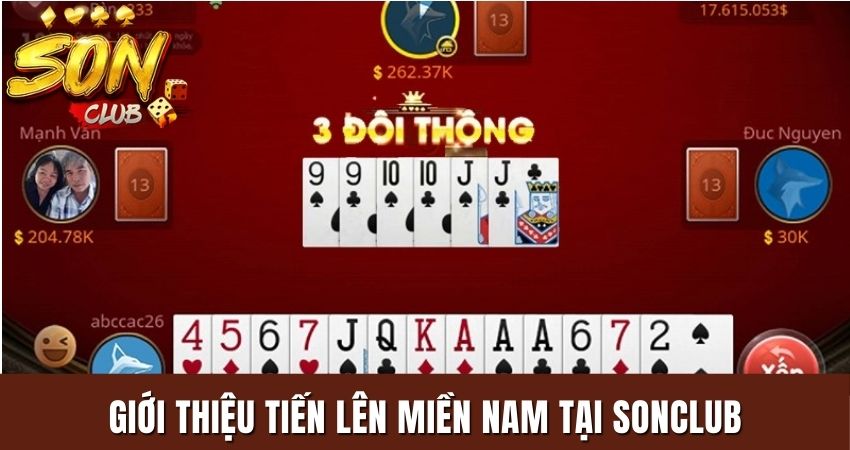 Giới thiệu tiến lên miền Nam tại Sonclub