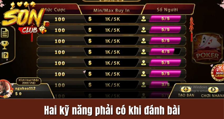 Hai kỹ năng phải có khi đánh bài